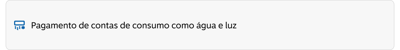 Pagamento de contas de consumo como água e luz