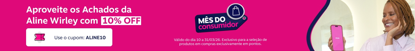 Aproveite os Achados da Aline Wirley com  10% de desconto  Use o cupom: ALINE10