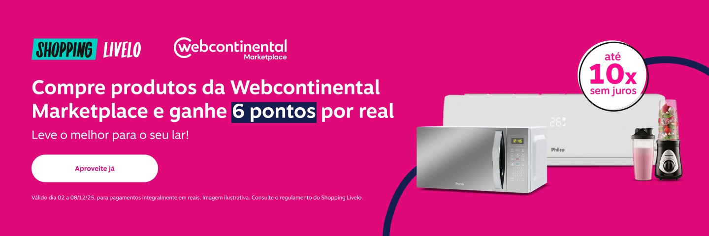 Shopping Livelo. Compre produtos da Webcontinental Marketplace e ganhe 6 pontos por real. Leve o melhor para o seu lar! Parcele em até 10 vezes sem juros.