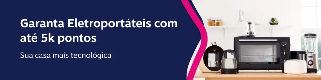 Eletroportáteis até 5K pontos, imagem clicável, ir para https://www.livelo.com.br/shopping/faixa-de-preco?hitsPerPage=15&sorter=catalog_app_stats_purchase_score_desc&maxPtsPrice=5000&categories=Eletroport%C3%A1teis