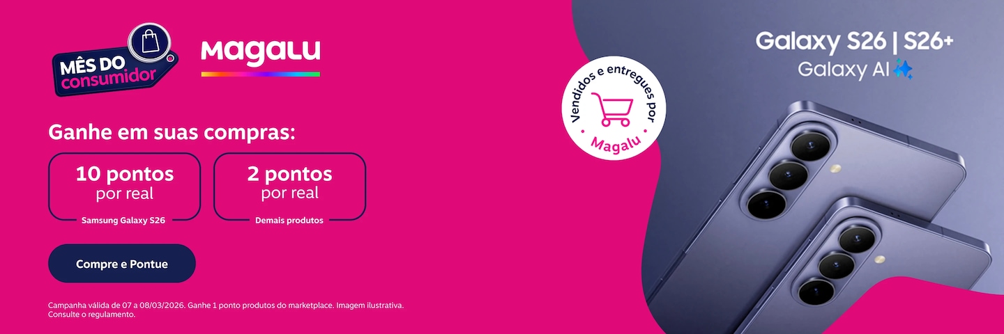 Ganhe em suas compras no Magalu: 10 pontos por real no Samsung Galaxy S26 e 2 pontos por real demais produtos