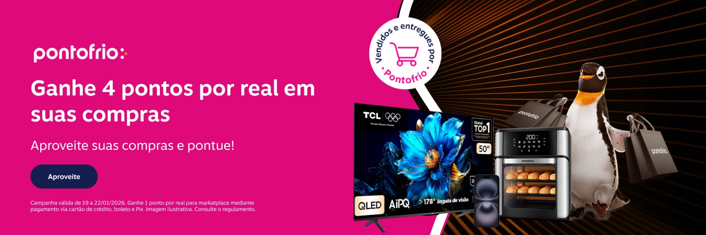 Ganhe 5 pontos por real em suas compras no Pontofrio. Aproveite suas compras e pontue! 