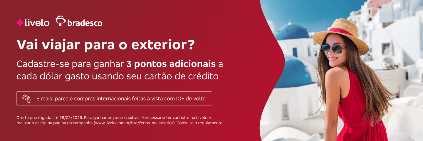 Vai viajar para o exterior? Cadastre-se para ganhar 3 pontos Livelo adicionais a cada dólar gasto usando seu cartão de crédito.