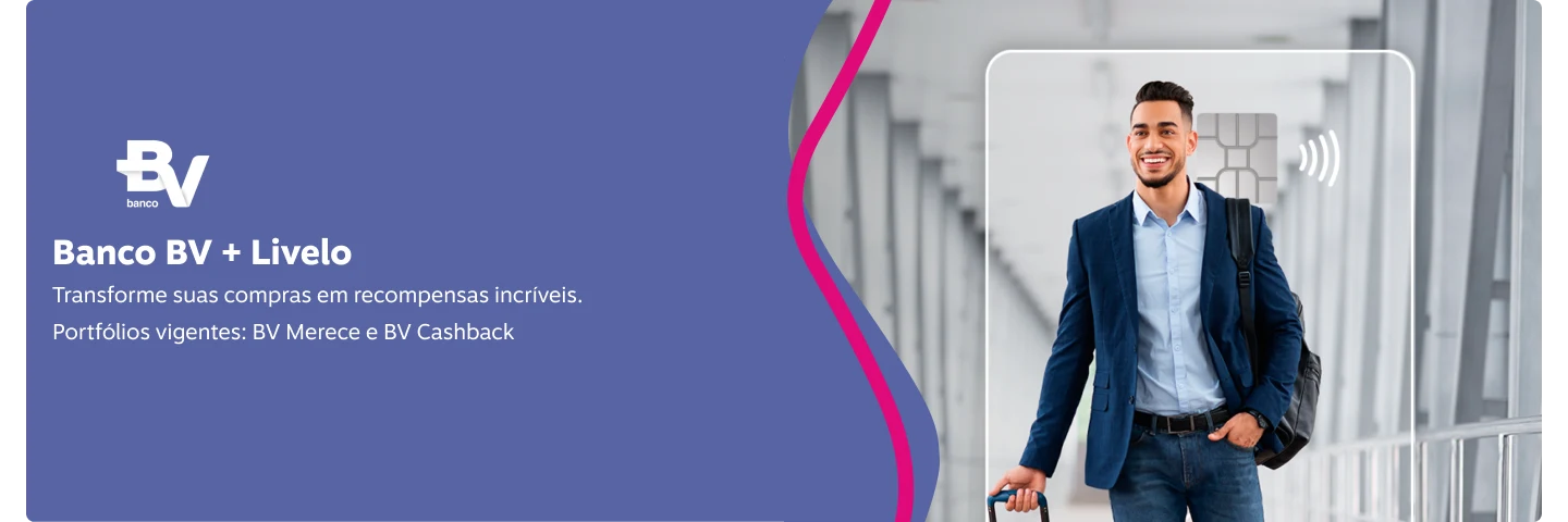 Transforme suas compras em recompensas incríveis. Portfólios vigentes: BV Merece e BV Cashback