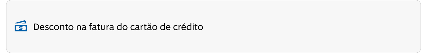 Desconto na fatura do cartão de crédito