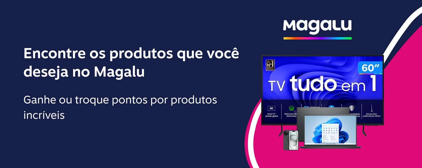 Encontre os produtos que você deseja no Magalu. Ganhe ou troque pontos por produtos incríveis!