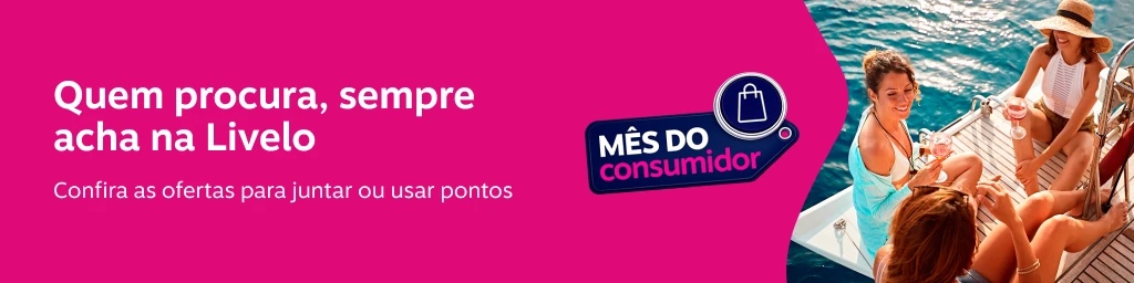 Quem procura, sempre acha na Livelo