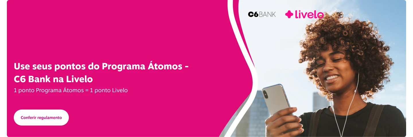 Garanta até 72.000 pontos em 12 meses com o Clube Classic ou Plus. Use o cupom: C6CLUBELIVELO