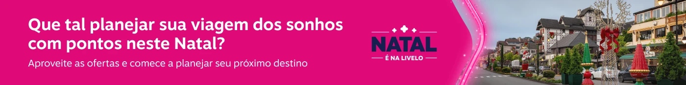 Que tal fazer a viagem dos sonhos usando pontos Livelo?